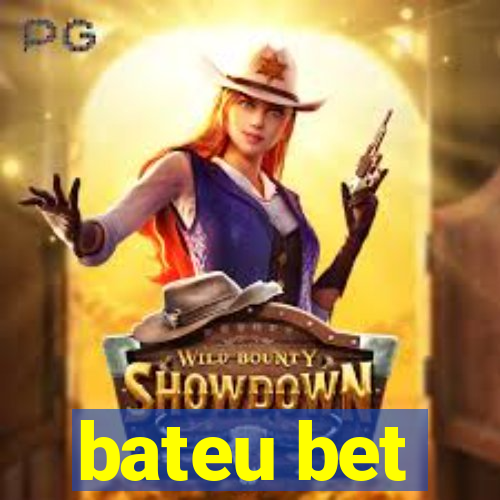 bateu bet